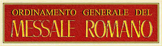 Ordinamento Generale del Messale Romano